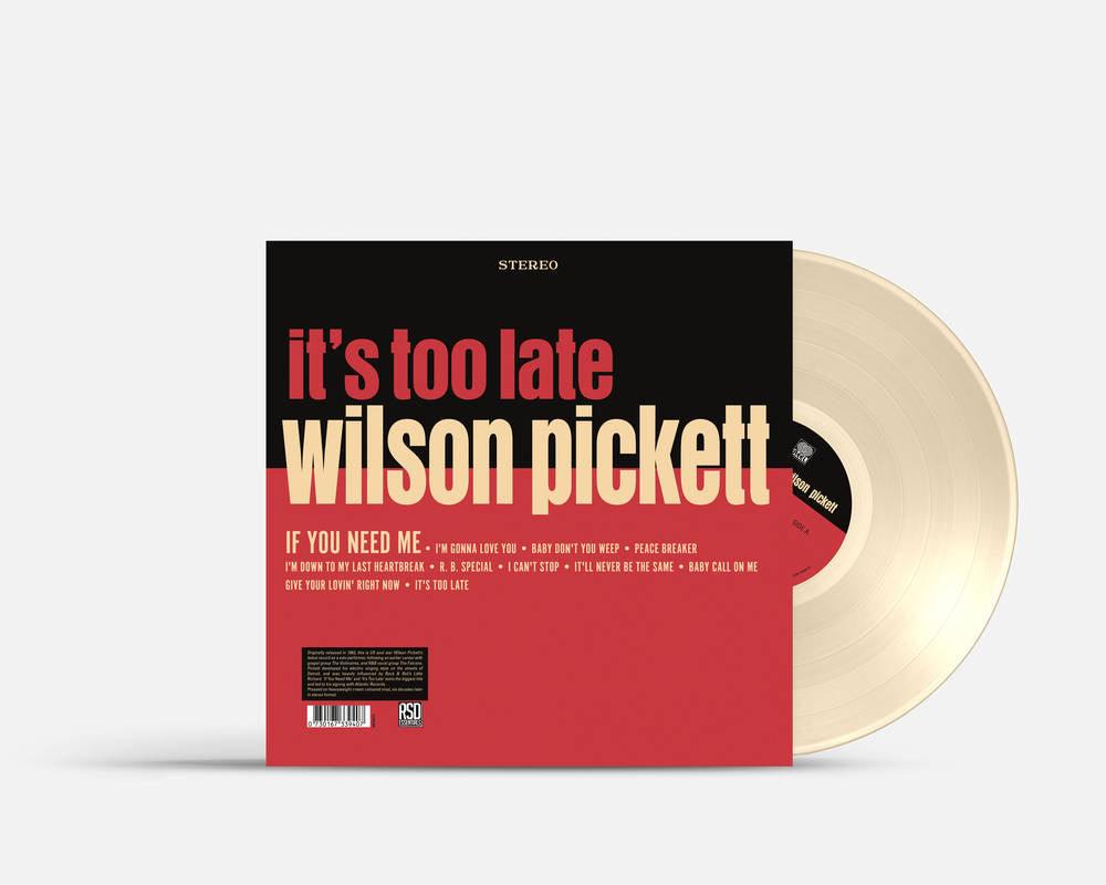 Wilson Pickett- It's Too Late [RSD Essential Indie Colorway Cream Vinyl] ( LP )