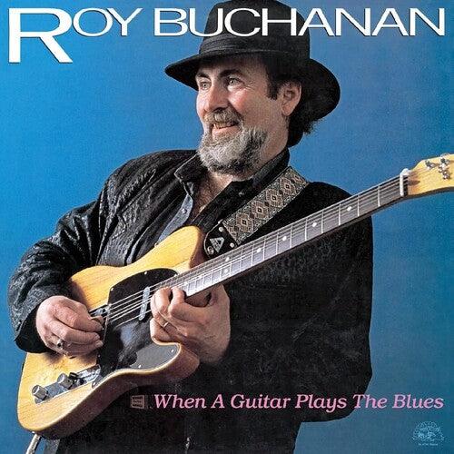 Roy Buchanan- When A Guitar Plays The Blues ( LP )