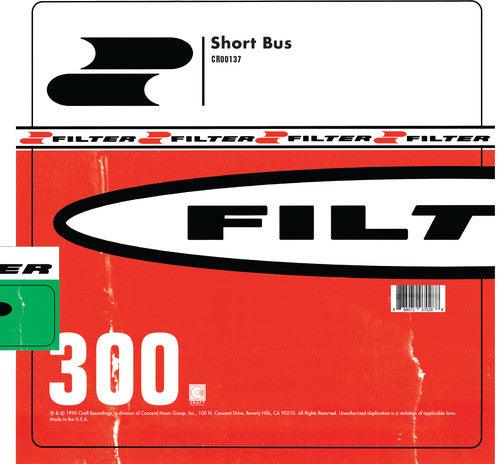 Filter- Short Bus ( LP )