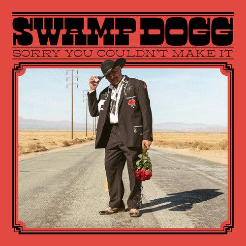 Swamp Dogg- Sorry You Couldn't Make It ( LP )