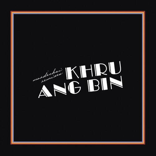 Khruangbin- Mordechai Remixes ( LP )