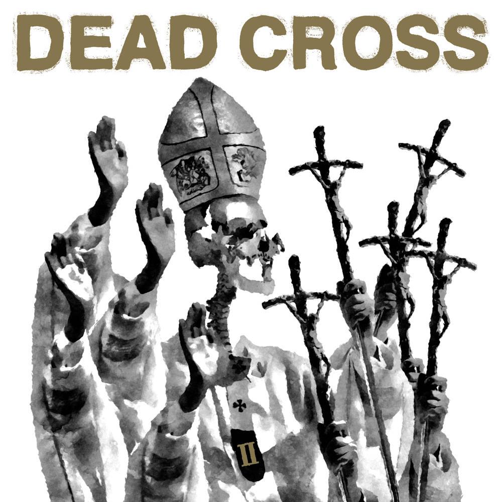 Dead Cross- II (Indie Exclusive Vinyl) ( LP )