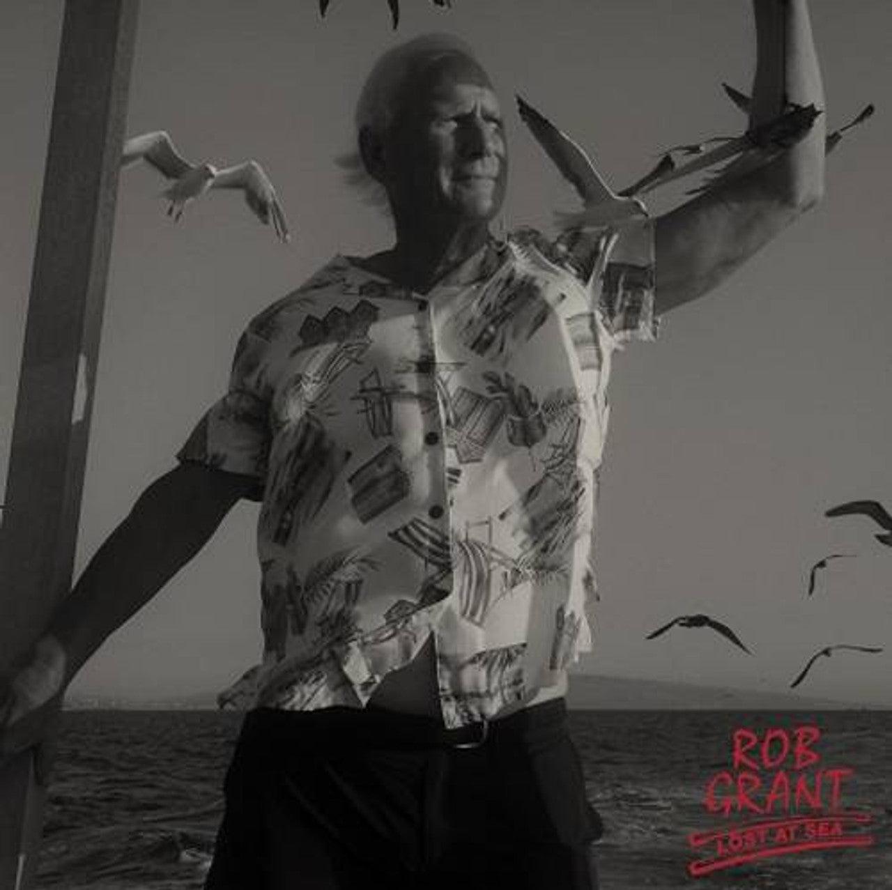 Rob Grant- Lost At Sea ( LP )