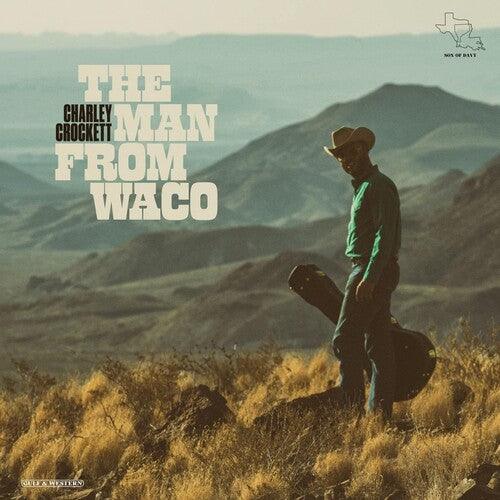 Charley Crockett- The Man From Waco ( LP )