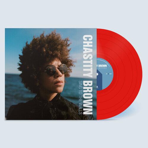 Chastity Brown- Sing to the Walls (Indie Exclusive Vinyl) ( LP )