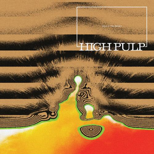 High Pulp- Days In The Desert ( LP )