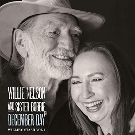 Willie Nelson/Sister Bobbie- December Day: Willie's Stash Vol 1 ( LP )