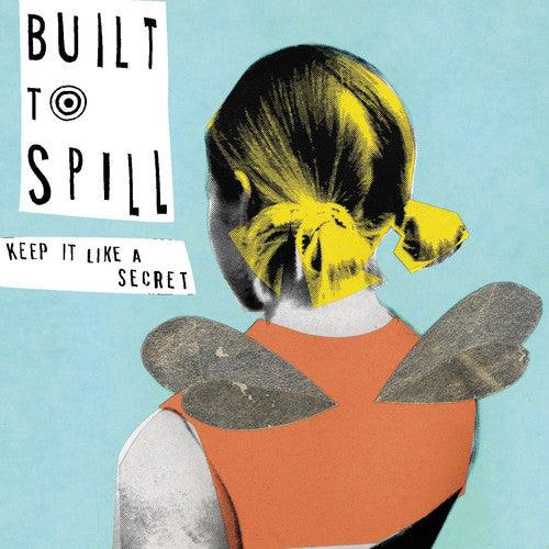 Built To Spill- Keep It Like A Secret ( LP )