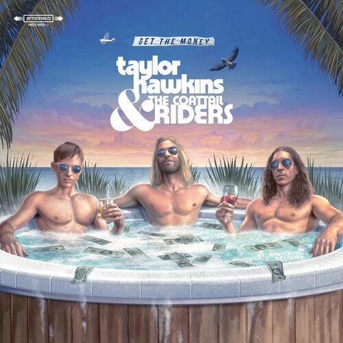 Taylor Hawkins & the Coattail Riders (Foo Fighters)- Get The Money ( LP )