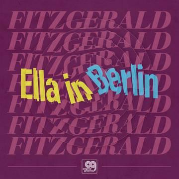 Ella Fitzgerald- Original Grooves: Ella In Berlin -RSD21 ( LP )