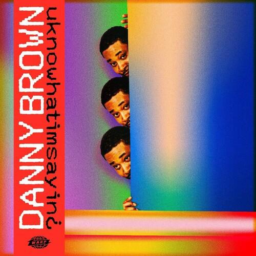 Danny Brown- Uknowhatimsayin? ( LP )
