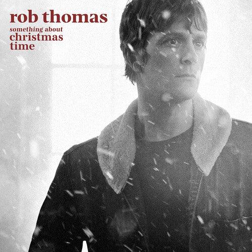 Rob Thomas- Something About Christmas Time ( LP )