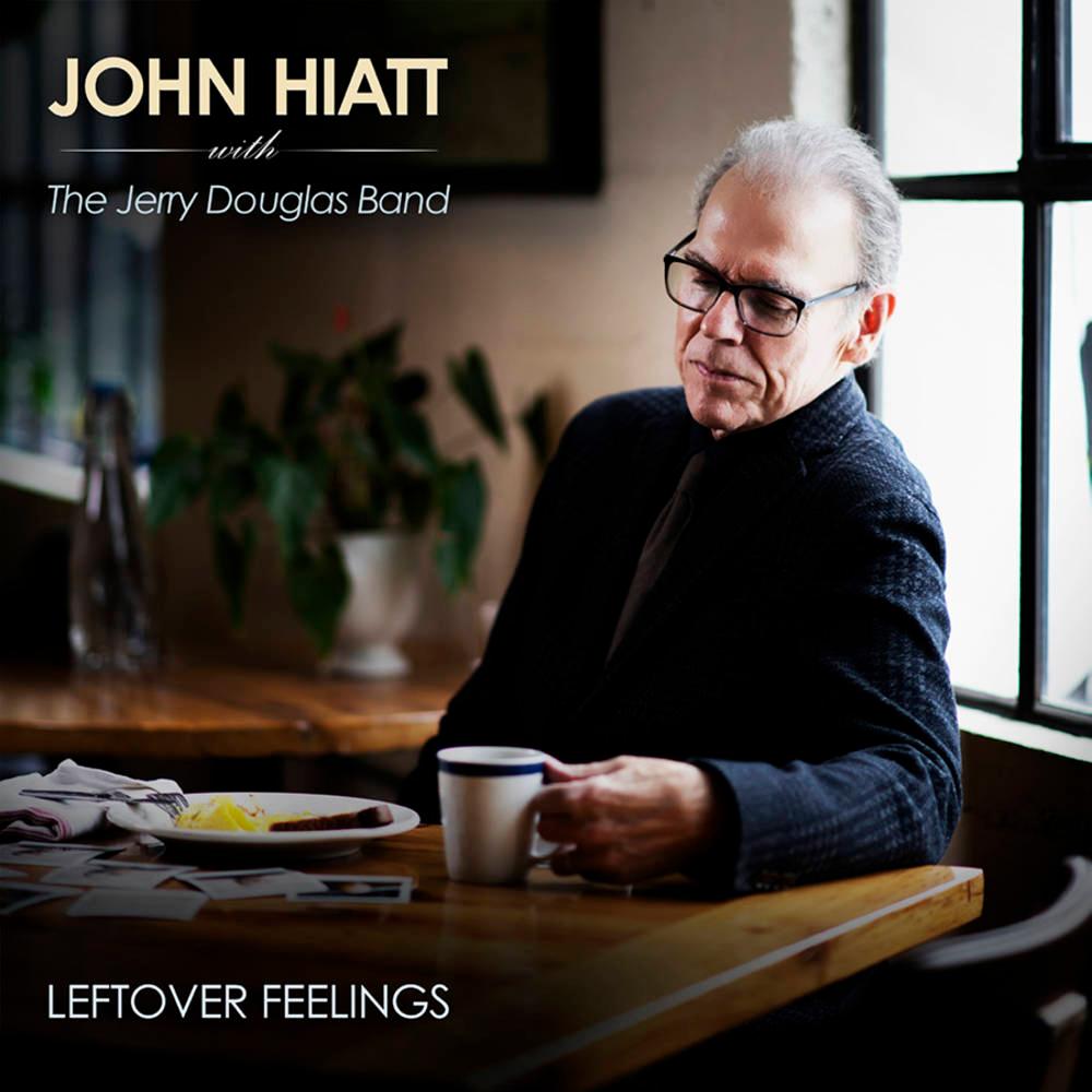 John Hiatt & The Jerry Douglas Band- Leftover Feelings (Indie Exclusive Vinyl) ( LP )